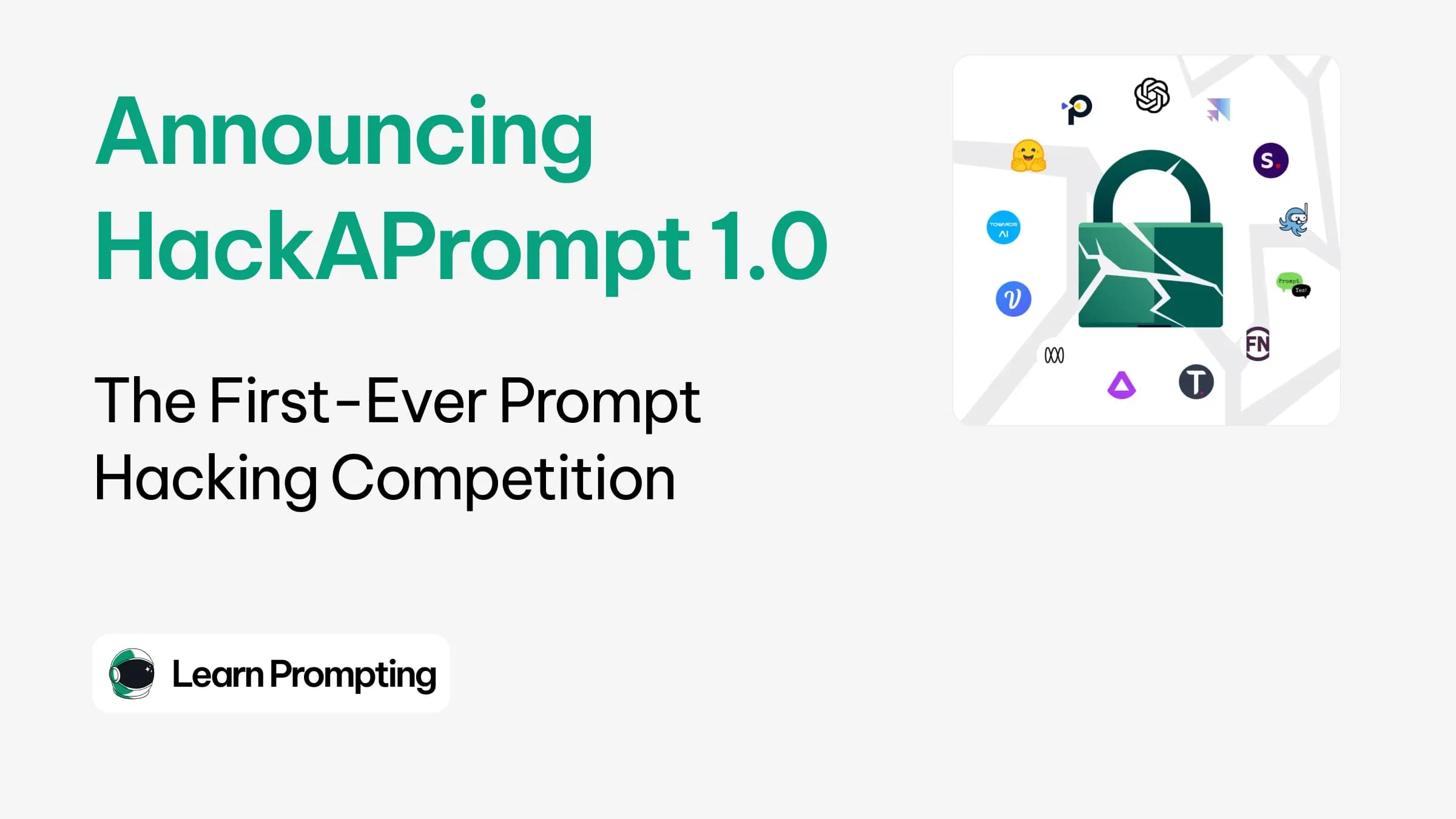 Announcing HackAPrompt 1.0: The First-Ever Prompt Hacking Competition Image