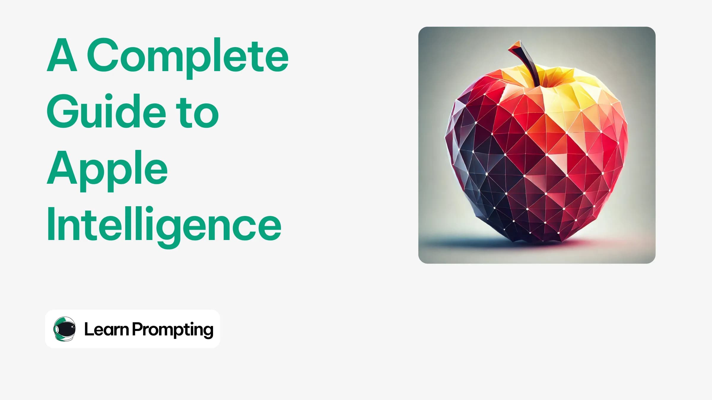 A Complete Guide to Apple Intelligence: 10 Essential Features You Need to Know Image